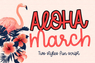 Aloha March Font: A Stylish Choice