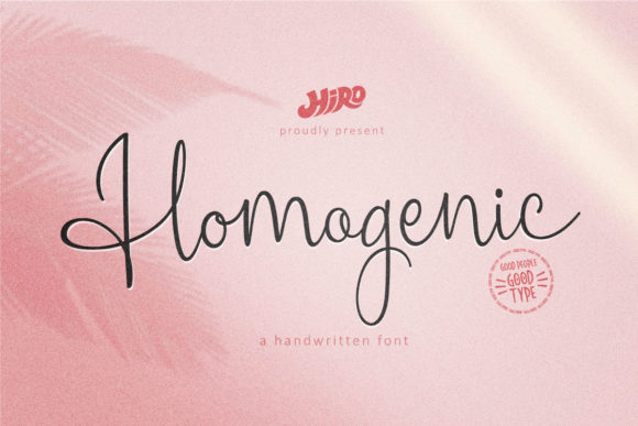 Homogenic: A Script Handwritten Font