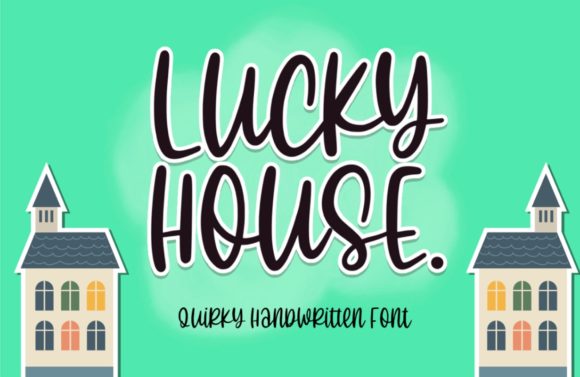 Lucky House Font: Sweet & Stylish