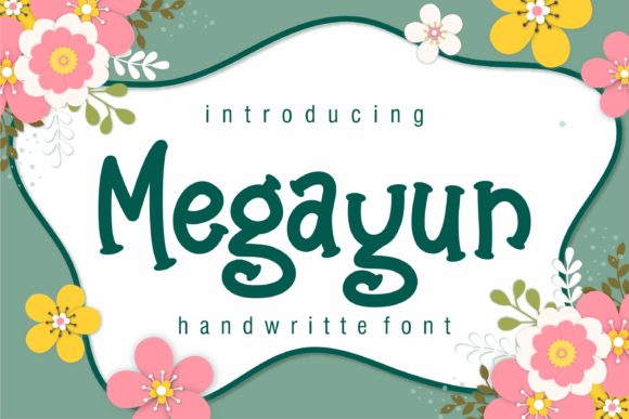 Megayun: A Friendly Handwritten Font